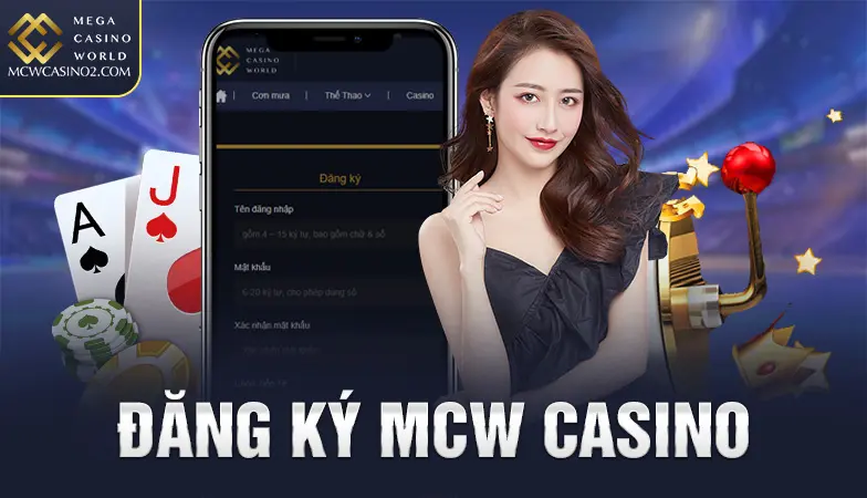 đăng ký MCW casino
